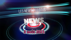 Les news du Lotus d'août 2021